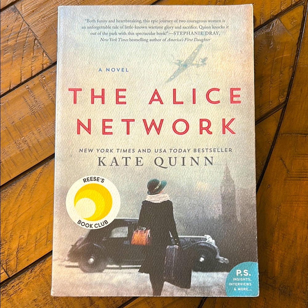 The Alice Network By Kate Quinn
New York Times & USA Today 
Bestseller